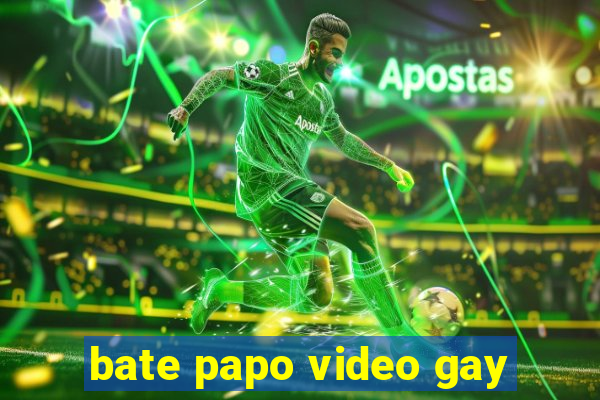 bate papo video gay